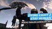 Dying Light 2 Stay Human - Nuevo Gameplay Tráiler - Xbox Gamescom 2021