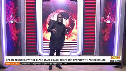 Sports Minister, Pay The Black Stars Coach, This Won't Happen with An Expatriate - AdomTV (24-8-21)