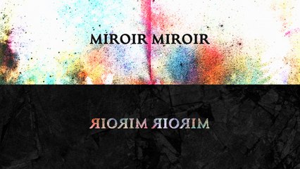 Oktoplut - Miroir miroir (Lyrics Video)