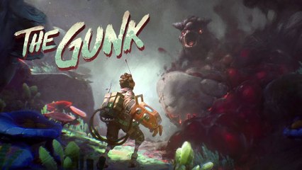 The Gunk Official - Tráiler con gameplay