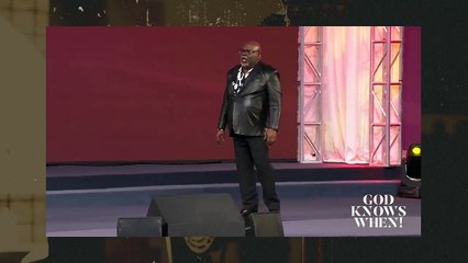 What To Do When God Says _Enough_! - Bishop T.D. Jakes