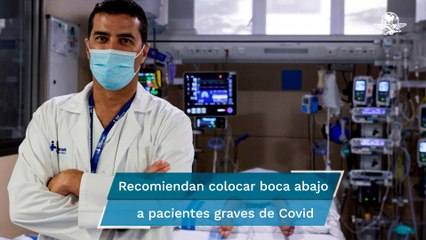 Colocar a los pacientes graves por Covid-19 boca abajo podría evitar intubación