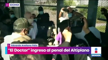 Eduardo Arellano Félix ingresa al penal del Altiplano