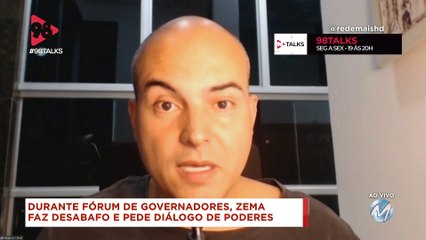 98 Talks | Romeu Zema faz desabafo