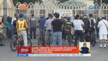 Ilang deboto, maagang pumunta sa labas ng Baclaran Church para magdasal | UB