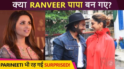 Ranveer Singh Becomes A Father Parineeti Chopra REACTS To A Fan's Post