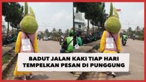 Badut Jalan Kaki Tiap Hari Tempelkan Pesan di Punggung, Tulisannya Disorot