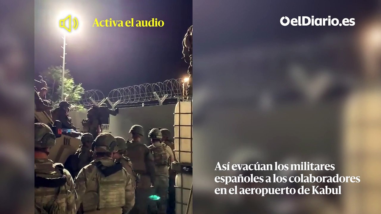 "España, España" y pañuelos rojos: así evacúan los militares españoles a colaboradores afganos en Kabul
