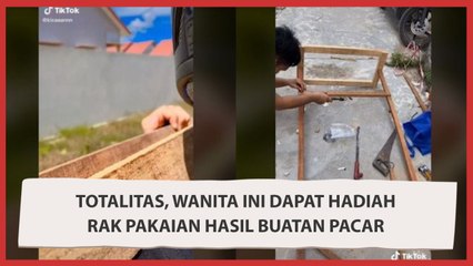 Sweet Banget! Cewek Ini Dapat Hadiah Rak Pakaian Hasil Buatan Pacar