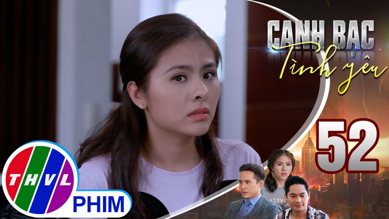 Canh bạc tình yêu - Tập 52[5]: Thanh Vân nói với Duy về bệnh tình của Mỹ Ngọc khiến bà Thúy tức giận