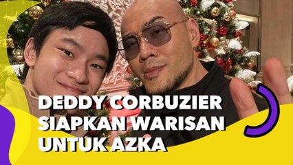 Deddy Corbuzier Siapkan Warisan untuk Azka: Kalau Papa Mati Kamu Kaya
