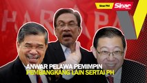 SINAR PM: Anwar pelawa pemimpin pembangkang lain sertai PH