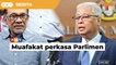Ismail, PH capai muafakat perkasa Parlimen