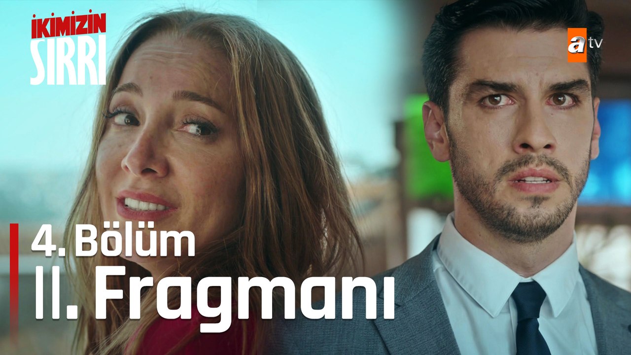 İkimizin Sırrı 4. Bölüm 2. Fragmanı