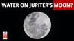 NASA's Hubble Telescope Discovers Water on Jupiter's Moon