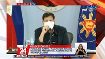 Kondisyon ni Pres. Duterte na kakandidato kung hindi tatakbo si Davao City Mayor Sara Duterte, inalis sa umereng Talk to the People ng Pangulo | 24 Oras