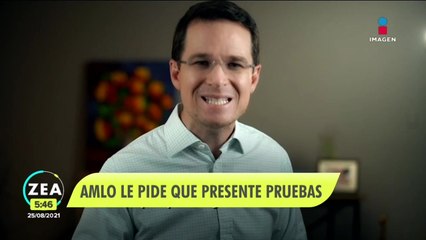 "Si es inocente que presente pruebas": López Obrador a Ricardo Anaya