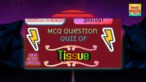 Part-2 | Class 9 Science Biology Chapter 2 | Tissue | MCQ Quiz of The Tissue | CBSE |Tissue class 9