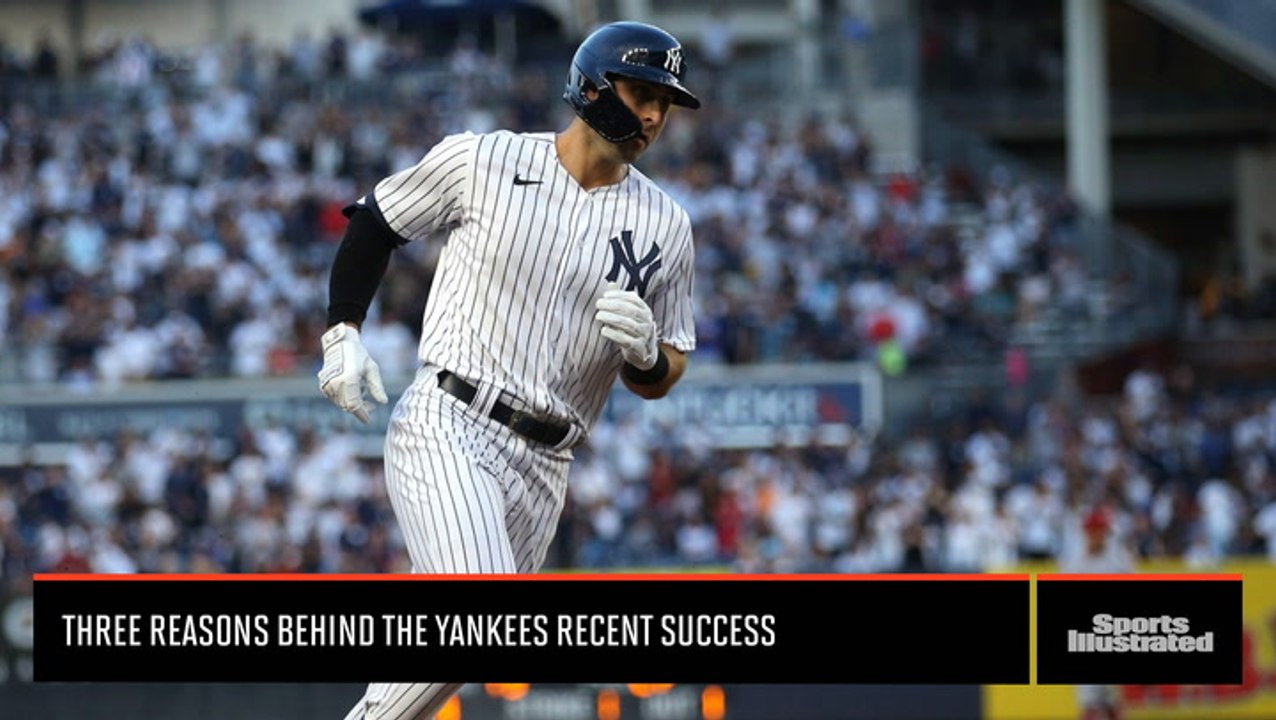 Verducci: Three Reasons Behind the Yankees Recent Success