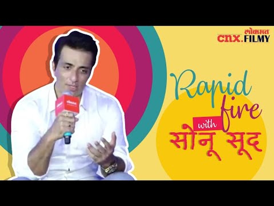 Rapid Fire With सोनू सूद | Sonu Sood Interview | Lokmat CNX Filmy