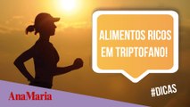 TRIPTOFANO: CONFIRA 10 ALIMENTOS QUE CURAM SUA SAÚDE (2021)