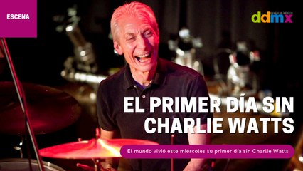 El primer día sin Charlie Watts