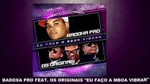 Badoxa Pro feat. Os Originais 