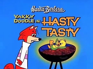 Yakky Doodle 26 - Hasty Tasty