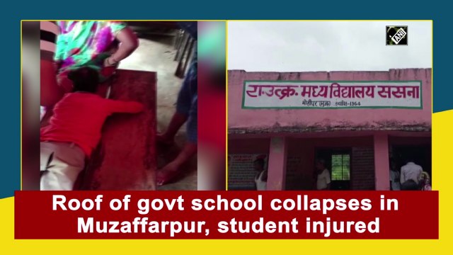 Roof of government school collapses in Muzaffarpur, student injured