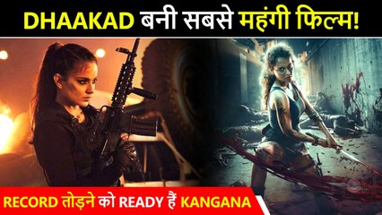 Kangana Ranaut To Break Record! Dhaakad Is The Costliest Female Centric Film Ever Made
