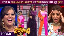 Vartika & Sanchit's Most Amazing Performance On Shanmukhapriya's Song | Super Dancer 4