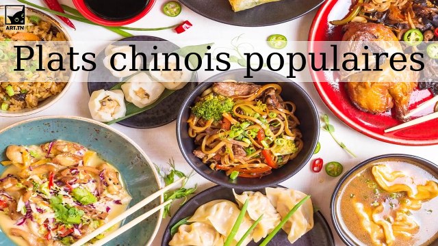 Les 7 plats chinois les plus populaires
