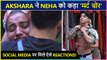 Bigg Boss OTT: Akshara Singh Calls Neha Bhasin Man Stealer | Netizens Gave This Reaction