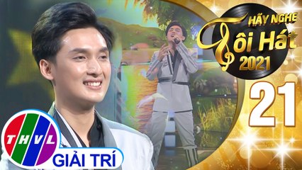 Hãy nghe tôi hát Mùa 5 - Tập 21: Mưa rừng - Đoàn Tuấn