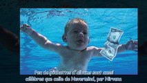 Nirvana - le bébé de la pochette de Nevermind s'en prend au groupe