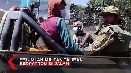 Pasukan Taliban Patroli di Jalan Raya, Larang Warga ke Bandara Kabul