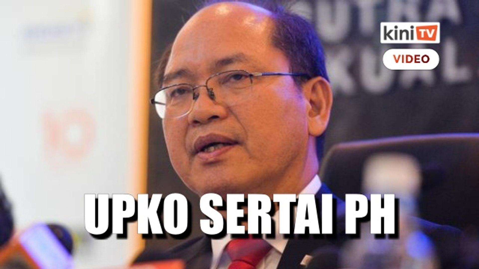 Upko Parti Komponen Terbaru Pakatan Harapan Video Dailymotion