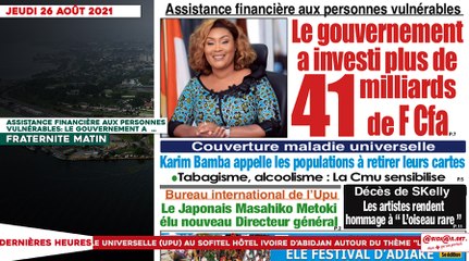 Le titrologue du Jeudi 26 Août 2021:  Assistance financière aux personnes vulnérables, le gouvernement a investi