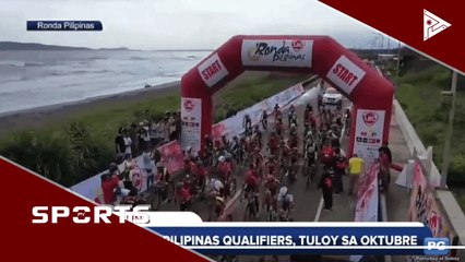 Ronda Pilipinas Qualifiers, tuloy sa Oktubre