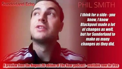The Roar podcast on Sunderland's Blackpool and Wimbledon wins