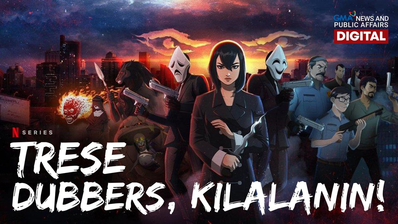 “Trese” Tagalog dubbers, kilalanin! | GMA Digit...