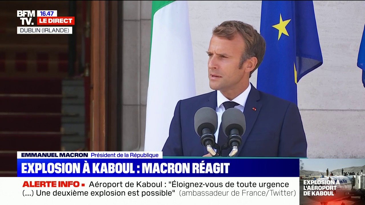 Emmanuel Macron évoque "plusieurs explosions" aux abords de l'aéroport Kaboul