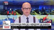 Afghanistan: Plusieurs explosions à l'aéroport de Kaboul en milieu d'après-midi (Emmanuel Macron) - Il y aurait plusieurs victimes - VIDEO
