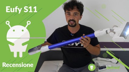 Recensione Eufy S11: l'alternativa top a Dyson