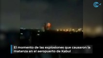 Dos explosiones en el aeropuerto de Kabul