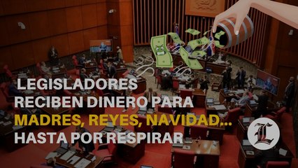 Los legisladores reciben dinero para Madres, Reyes, Navidad... hasta por respirar