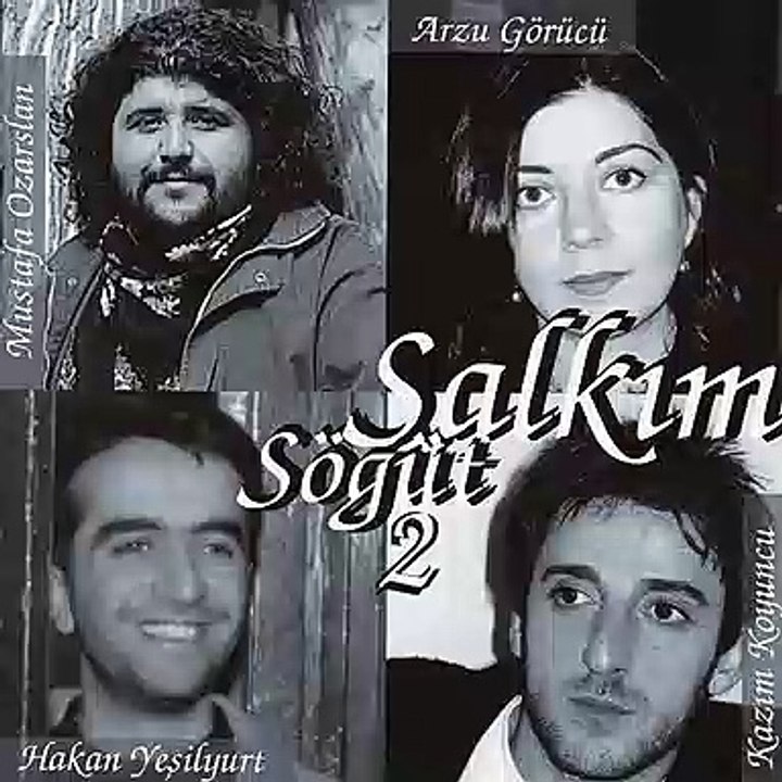 Leyli De Leyli · Hakan Yeşilyurt · İsmail Özden · İsmail Özden