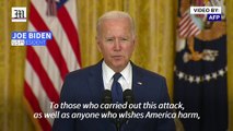 Biden warns Kabul bombers 'we will hunt you down'