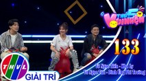 Thứ 5 vui nhộn - Tập 133: Vòng 1 - Thử thách