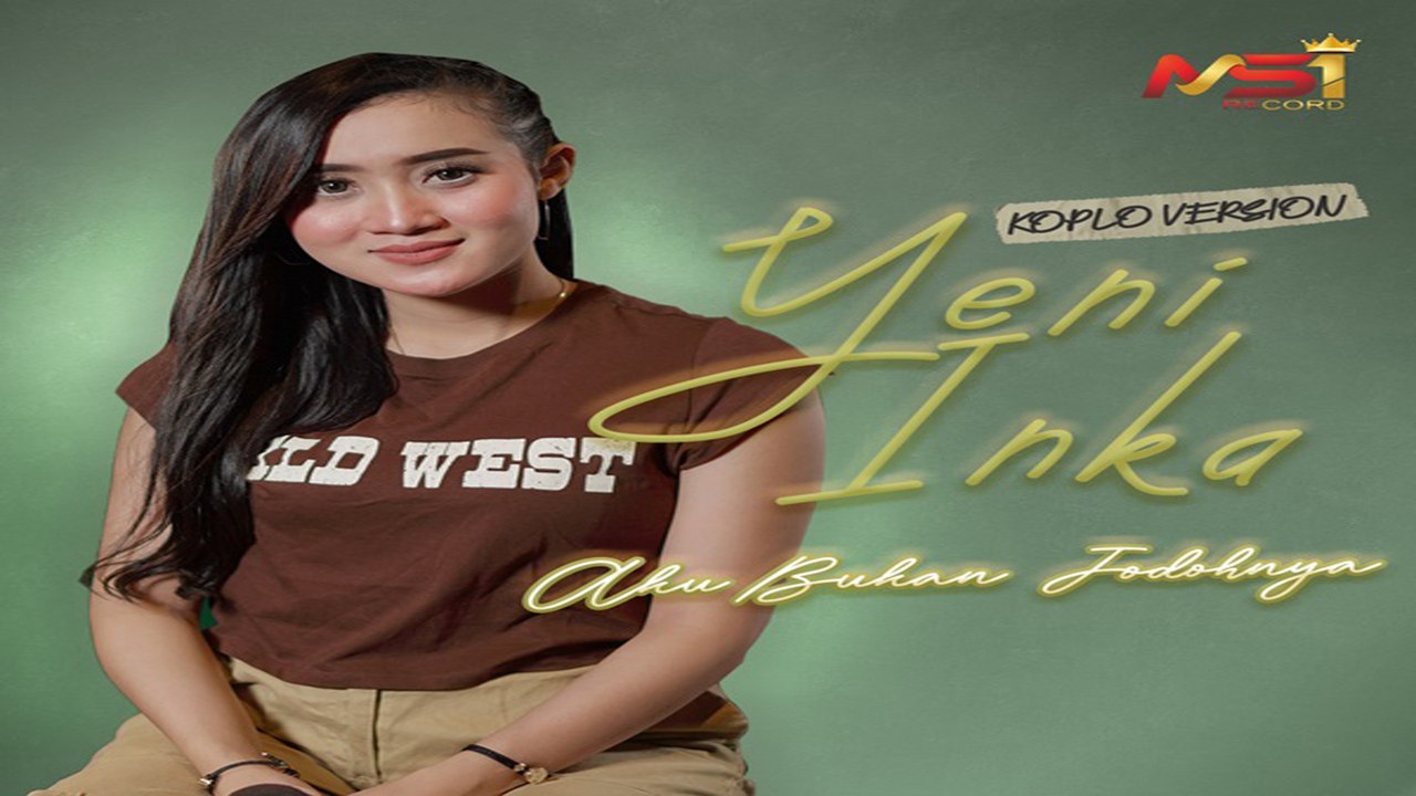 Yeni Inka - Aku Bukan Jodohnya (Koplo Version)